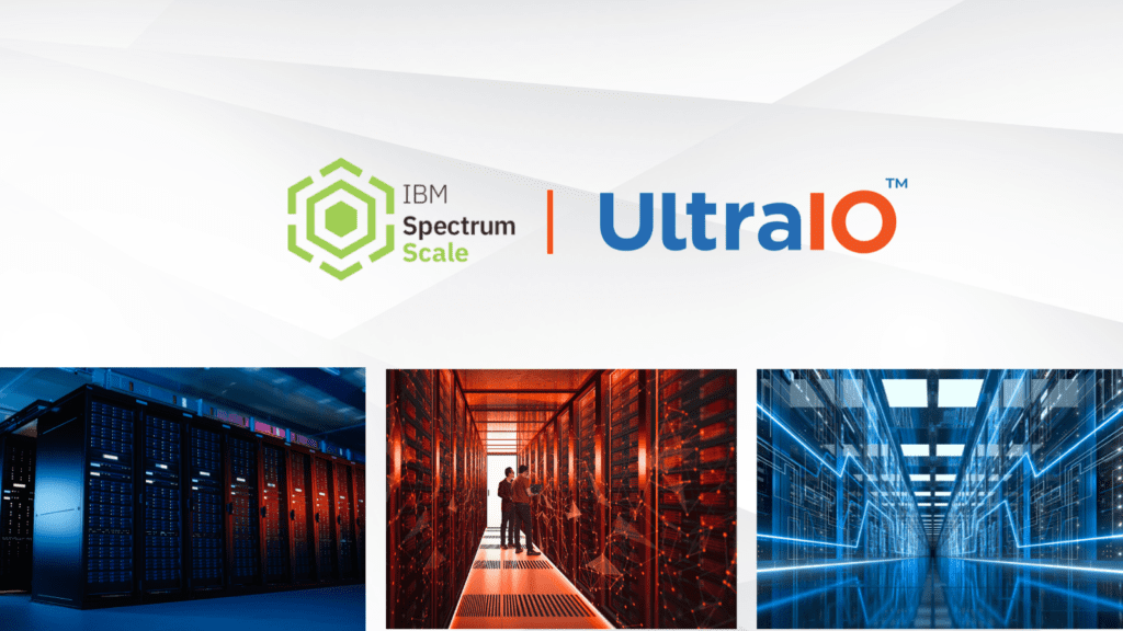 UltraIO Data Storage for IBM Spectrum Scale