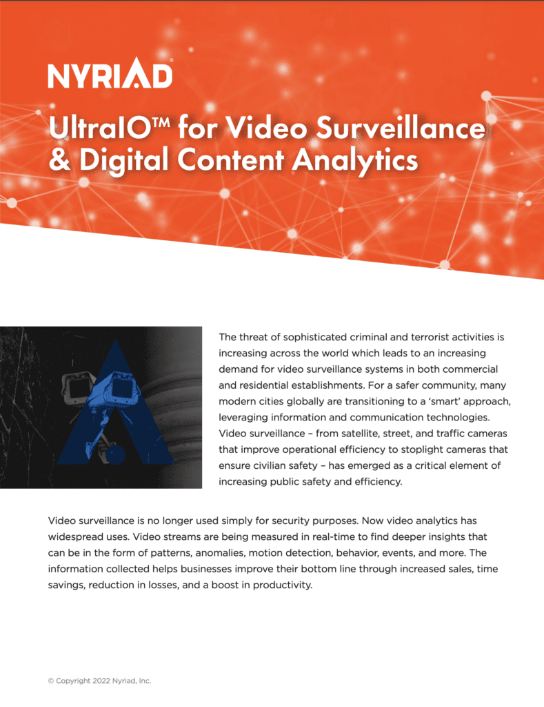 UltraIO Storage for Video Surveillance & Digital Content Analytics