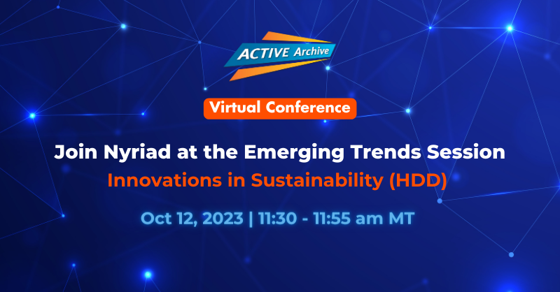 Nyriad at Active Archive Alliance 2023 Virtual Conference